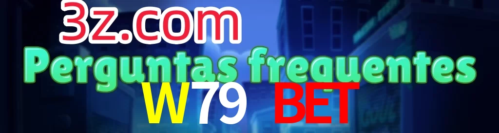 W79 Bet